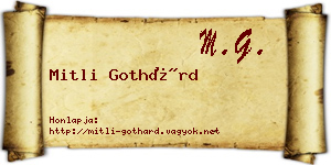 Mitli Gothárd névjegykártya